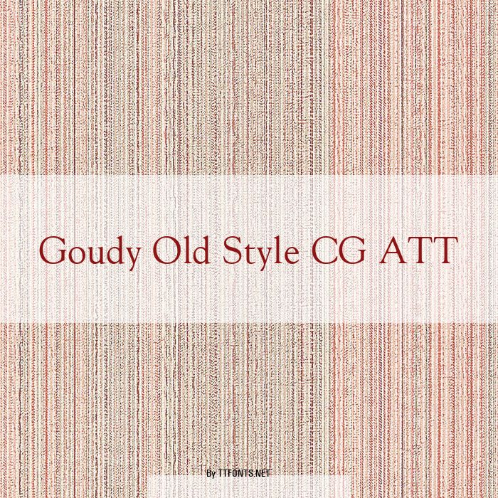 Goudy Old Style CG ATT example